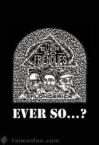 The Ever So Friendlies